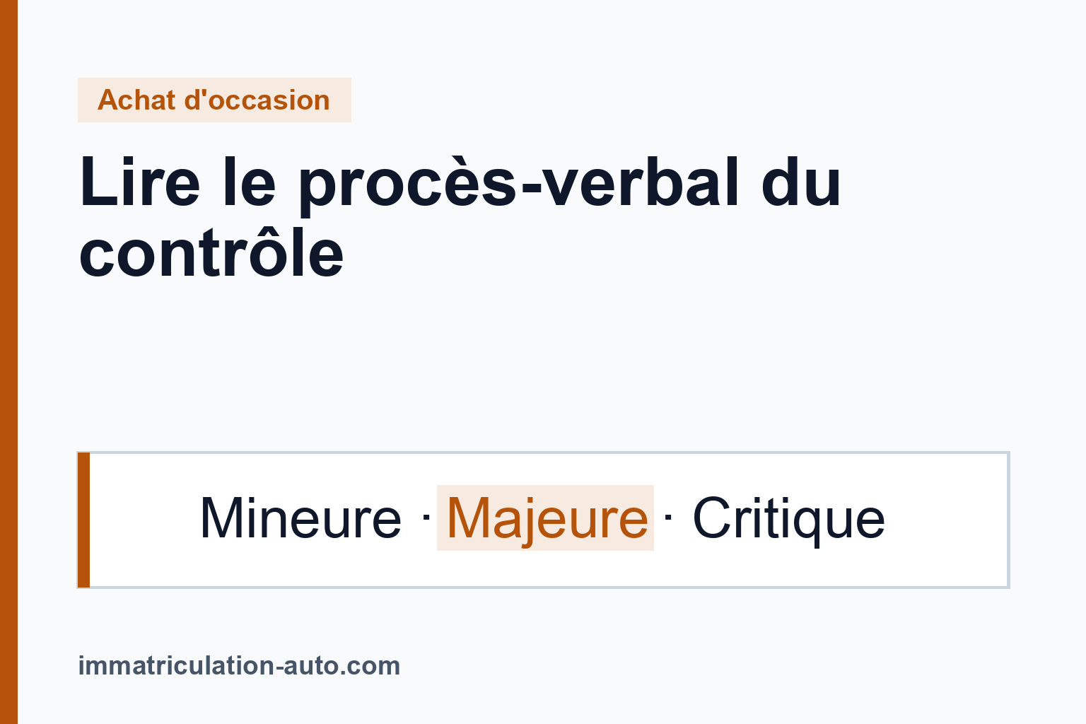 Lire le procès-verbal de contrôle technique